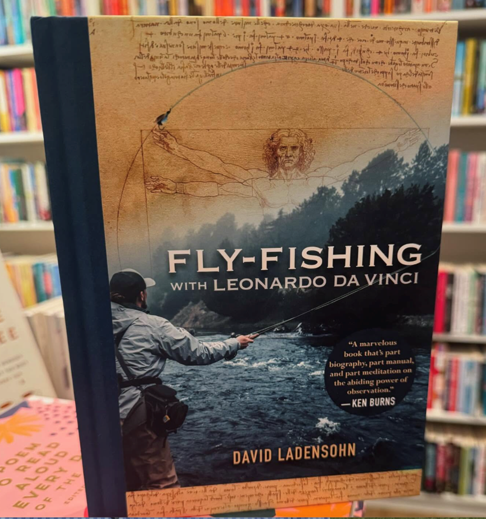 Read more about the article MAY 2026 DAVID LADENSOHN speaking tour – “Flyfishing with Leonard Da Vinci”